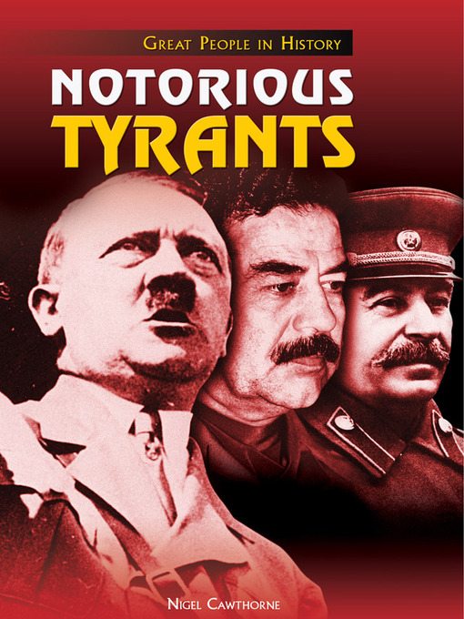 Title details for Notorious Tyrants by Nigel Cawthorne - Available